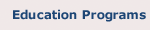 Education Programs