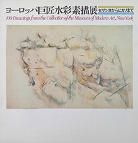 From Cézanne through Picasso - 100 Drawings from the Collection of the Museum of Modern Art, New York