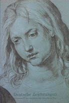 Deutsche Zeichnungen: Meisterwerke aus dem Besitz der Albertina in Wien (German Drawings from the Albertina, Vienna)