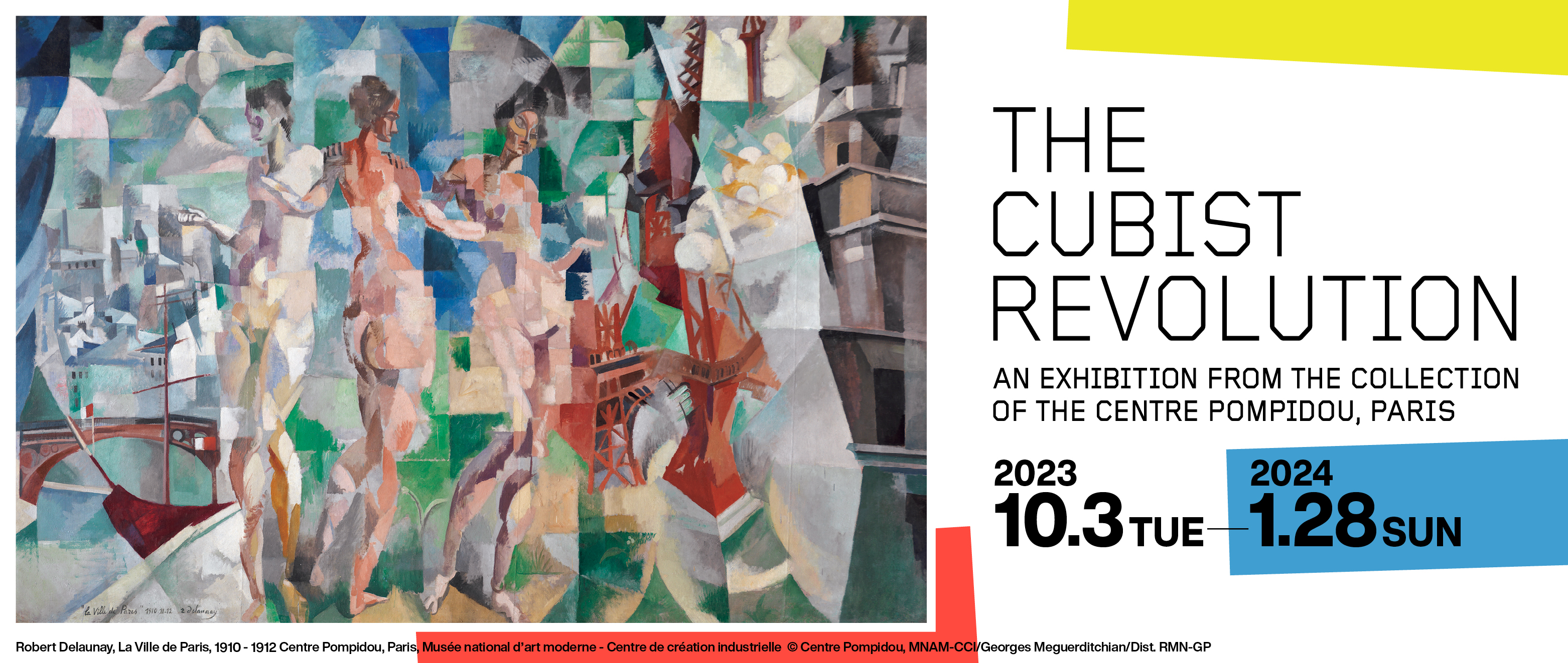 The Cubist Revolution An Exhibition from the Collection of the Centre Pompidou, Paris